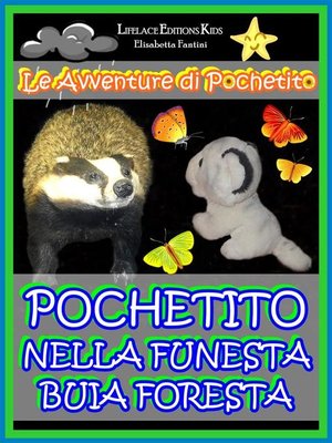 cover image of Pochetito nella Funesta Buia Foresta (Libro Illustrato per Bambini)